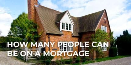 How Many People Can Be On A Mortgage